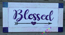 Load image into Gallery viewer, &quot;Blessed&quot;
